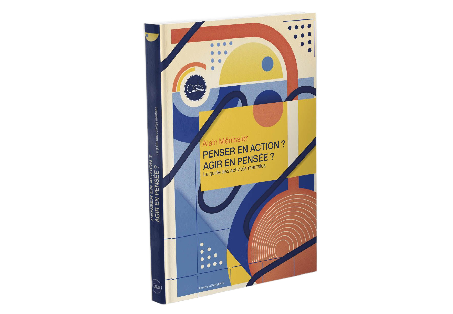 Boîte de PENSER EN ACTION ? AGIR EN PENSÉE ? Le guide des activités mentales