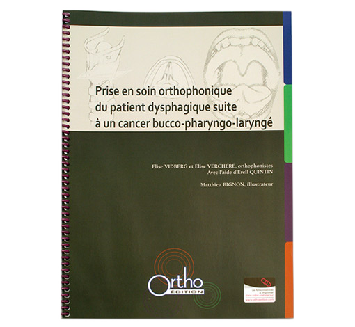 Boîte de Prise en soin orthophonique du patient dysphagique suite à un cancer bucco-pharyngo-laryngé