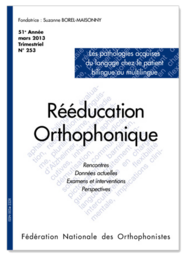 N°253 - Les pathologies acquises du langage chez le patient bilingue ou multilingue