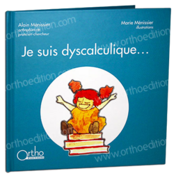 Je suis dyscalculique...