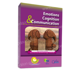 Emotions Cognition & Communication : Actes 2014