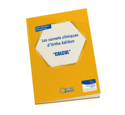 Calcul (Les carnets cliniques d'Ortho Edition)