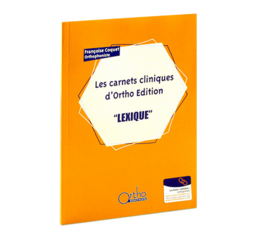 Lexique (Les carnets cliniques d’Ortho Edition) 