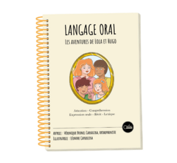 Langage oral - Les aventures de Lola et Hugo 