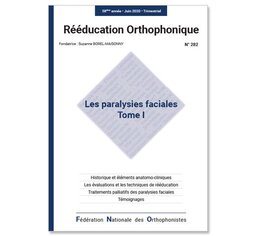 N°282 - Les paralysies faciales - Tome 1