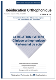 N°293 et N°294 - Relation-Patient : Clinique Orthophonique / Partenariat de soin 