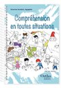 Compréhension en toutes situations